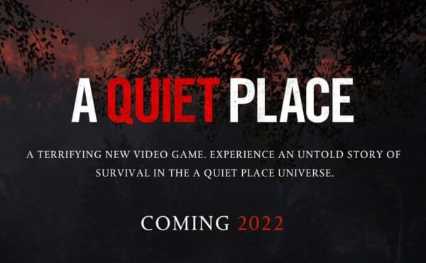 「音を立てたら死ぬ世界」を描き大ヒットしたホラー映画『クワイエット・プレイス』のゲーム化が発表。2022年に発売へ(電ファミニコゲーマー)