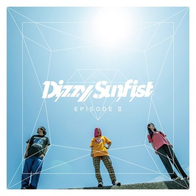 Dizzy Sunfist、あやぺたの出産経て第2章開幕！「EPISODE II」リリース決定（音楽ナタリー）